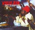 MiilionTrack Catalogue: WICLEF JEAN feat MISSY ELIOTT - PARTY TO DAMASCUS