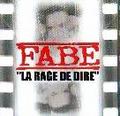 MiilionTrack Catalogue: FABE - LA RAGE DE DIRE