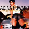 MiilionTrack Catalogue: Adina Howard - Do you wanna ride