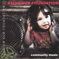 MiilionTrack Catalogue: Asian Dub Foundation - Community music