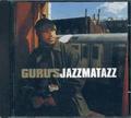 MiilionTrack Catalogue: Guru' s Jazzmatazz - Street soul