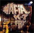 MiilionTrack Catalogue: Mafia K'1 fry - La cerise sur le ghetto