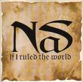 MiilionTrack Catalogue: NAS - iF I RULED THE WORLD