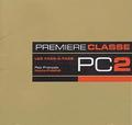 MiilionTrack Catalogue: PREMIERE CLASSE - Premiere Classe Pc 2 : Les Face-A-Face