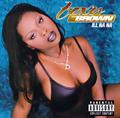 MiilionTrack Catalogue: FOXY Brown - Ill Na Na