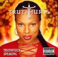 MiilionTrack Catalogue: Truth Hurts - Truthfully speaking