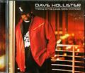 MiilionTrack Catalogue: DAVE HOLLISTER - Things in tha game done changed