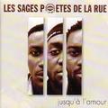 MiilionTrack Catalogue: Sages potes de la rue - Jusqu' l'amour