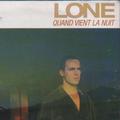 MiilionTrack Catalogue: Lone - Quand vient la nuit + REMIXES