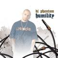 MiilionTrack Catalogue: DJ PHANTOM - HUMILITY