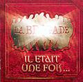 MiilionTrack Catalogue: La Brigade - Il tait une fois